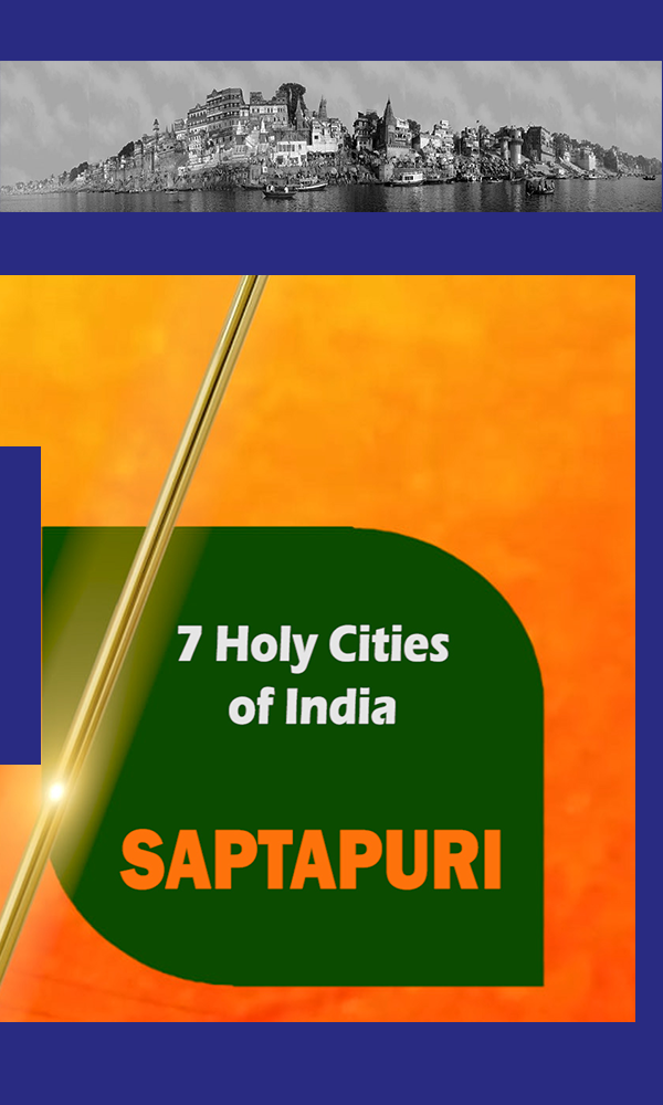 7 holy cities of india saptapuri